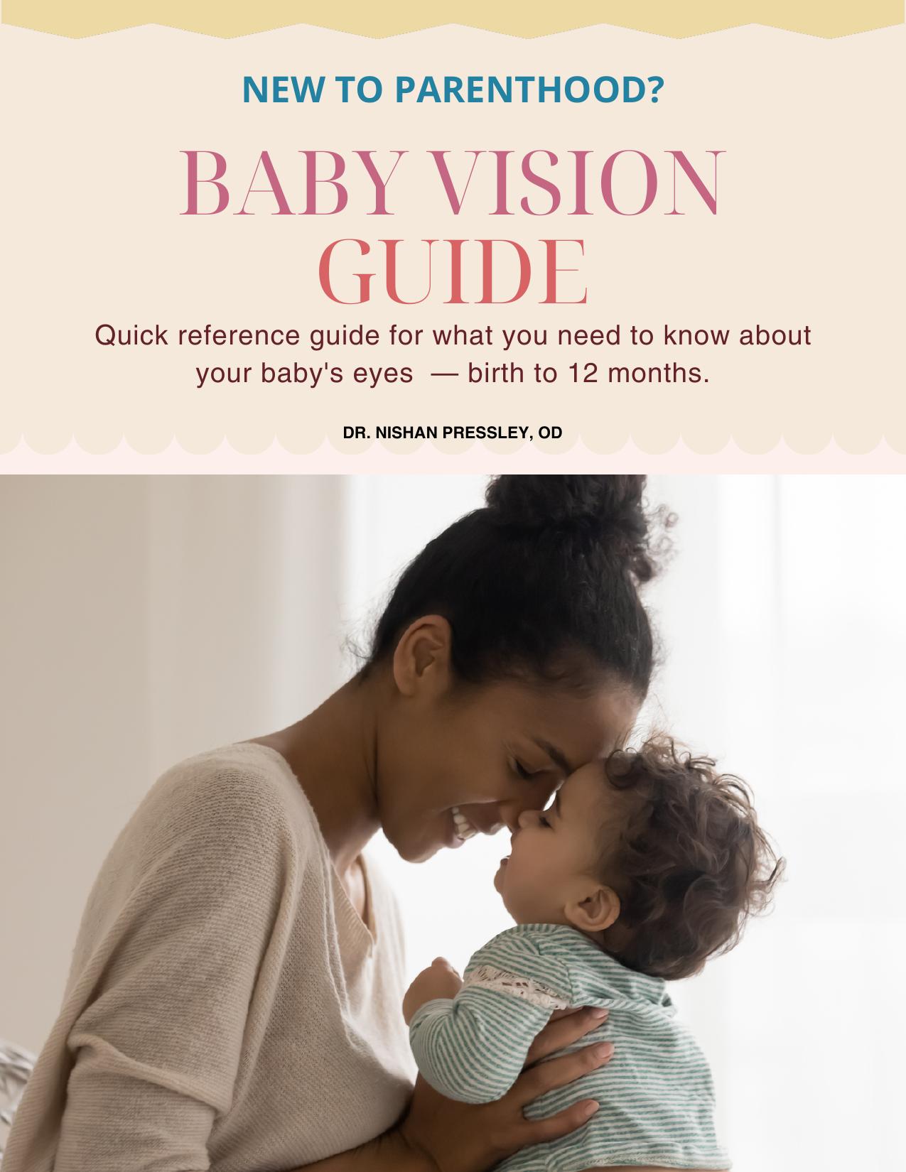 Cover of the Baby Vision Guide by Dr. Nishan Pressley, OD